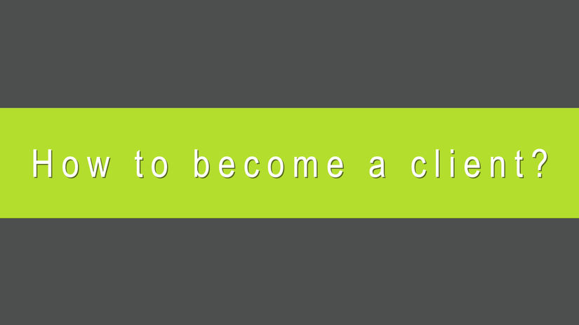 How do I become a client?